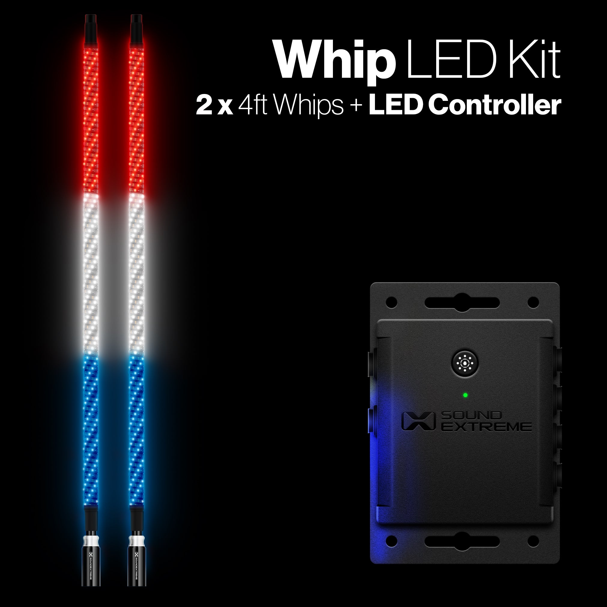 Extreme Whip Kit Qty 2 x 4 ft plus LEDCast Controller - SoundExtreme